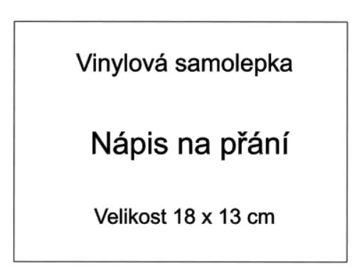 Vinylová samolepka na přání 18x13cm