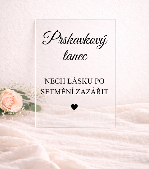 Cedulka z plexiskla Prskavkový tanec s popiskem