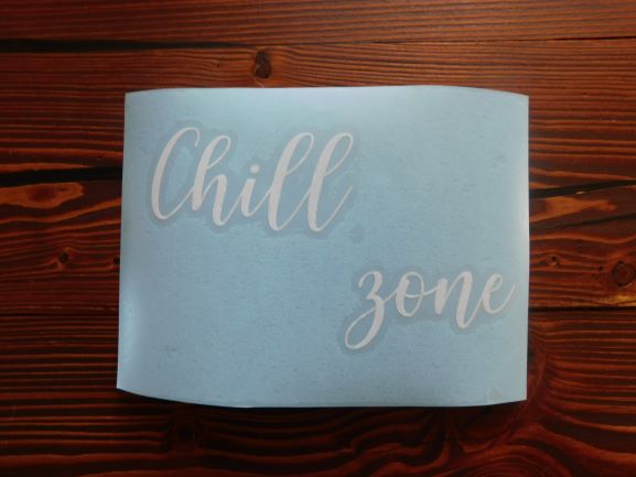 Samolepka- chill zone 13x18 cm